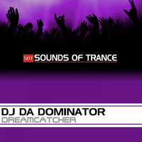 DJ Da Dominator - Dreamcatcher