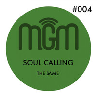 The Same - Soul Calling