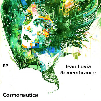 Jean Luvia - Remembrance EP