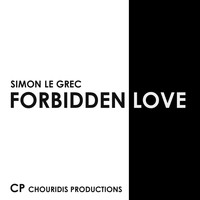 Simon Le Grec - FORBIDDEN LOVE (Deluxe Sensual Musique)