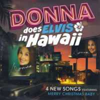 Donna Loren - Donna Does Elvis in Hawaii