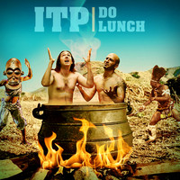 Itp - Do Lunch