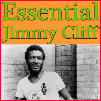 Jimmy Cliff - Essential Jimmy Cliff
