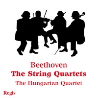 Hungarian String Quartet - Beethoven: String Quartets