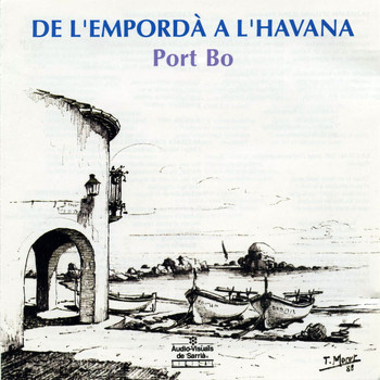 Port-Bo - De l'Empordà a l'Havana