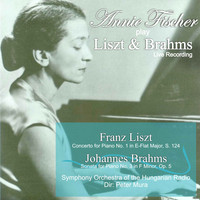 Annie Fischer - Annie Fischer Play Liszt & Brahms (Live)
