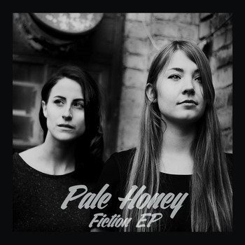 Pale Honey - Fiction - EP