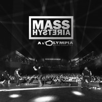 Mass Hysteria - A l'Olympia (Live)