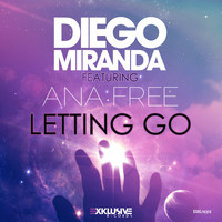 Diego Miranda - Letting Go (feat. Ana Free) - Single