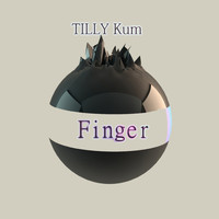 Tilly Kum - Finger