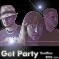 Beatbox - Get Party (Rmx 2014)