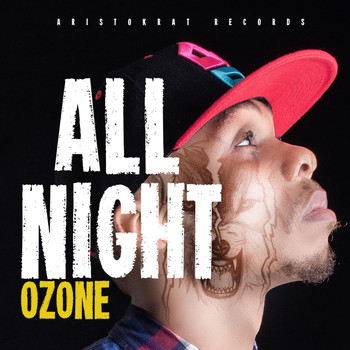 Ozone - All Night