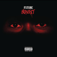 FUTURE - Honest (Explicit)