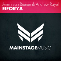 Armin van Buuren & Andrew Rayel - EIFORYA