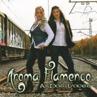 Aroma Flamenco - A Dos Voces
