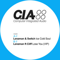 Lenzman - Ice Cold Soul / Lose You (VIP)