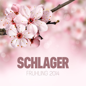 Various Artists - Schlager Frühling 2014