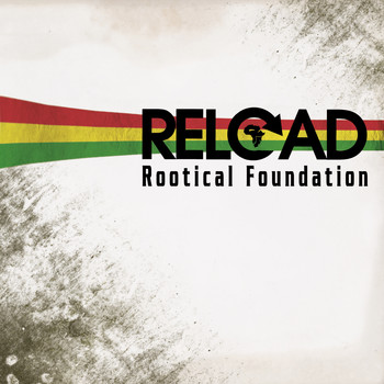 Rootical Foundation - Reload