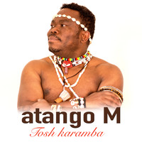 Atango M - Tosh Karamba