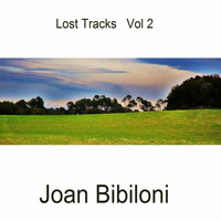 Joan Bibiloni - Lost Tracks Vol. 2