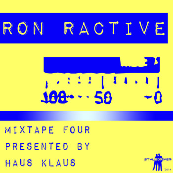 Ron Ractive - Mixtape Four