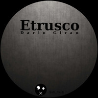 Dario Girau - Etrusco