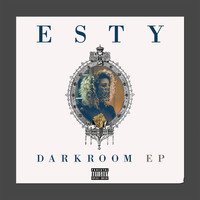 Esty - Darkroom EP