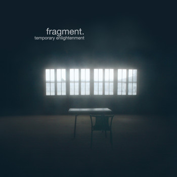 fragment. - Temporary Enlightenment