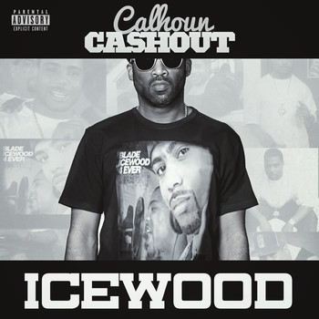 Cashout Calhoun - Icewood
