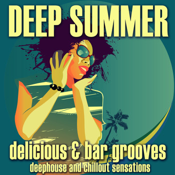 Various Artists - Deep Summer: Delicious & Bar Grooves