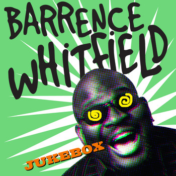 Various Artists - Barrence Whitfield Jukebox