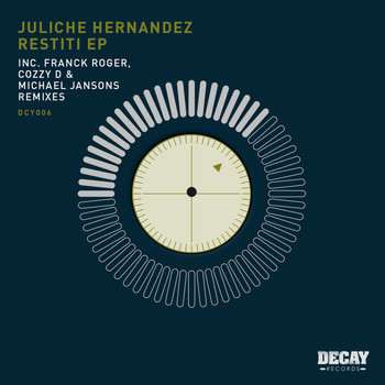 Juliche Hernandez - Restiti EP