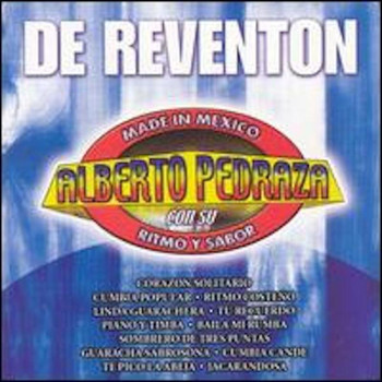 Alberto Pedraza - De Reventon