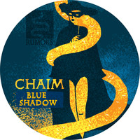 Chaim - Blue Shadow