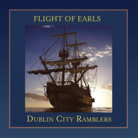The Dublin City Ramblers - Flight of Earls