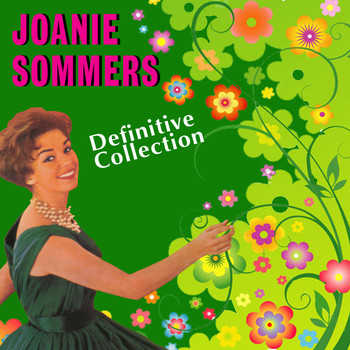 Joanie Sommers - Definitive Collection
