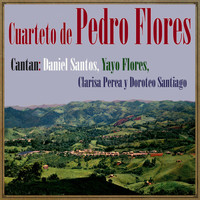 Cuarteto De Pedro Flores - El Cafetero