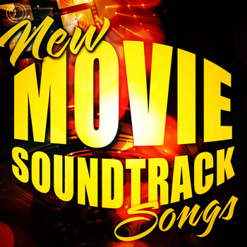 Various Artists - New Movie Soundtrack Songs