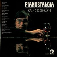 Ralf Gothoni - Pianostalgia