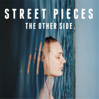 Street Pieces - The Other Side
