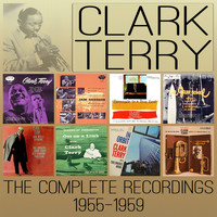 Clark Terry - The Complete Recordings: 1955-1959
