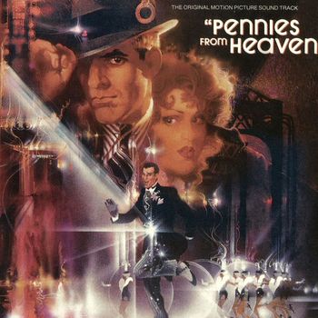 Various Artists - Pennies From Heaven Original Motion Picture Soundtrack