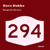 Dave Dubbz - Hungry For The Love