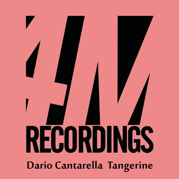 Dario Cantarella - Tangerine
