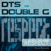 D T S vs. Double G - Respect
