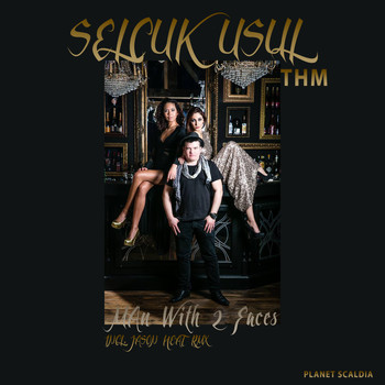 Thm - Selcuk Usul Man With 2 Faces