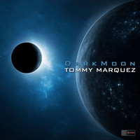 Tommy Marquez - Darkmoon