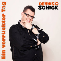 Dennis Schick - Ein verrückter Tag