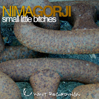 Nima Gorji - Small Little Bitches