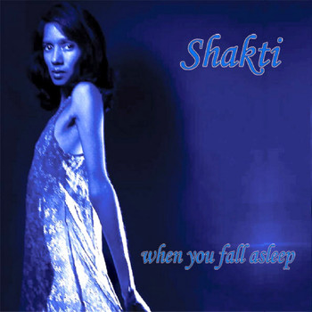 Shakti - When You Fall Asleep